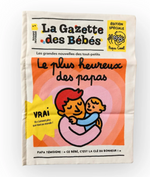 La Gazette des Bébés — Le Plus Heureux des Papas