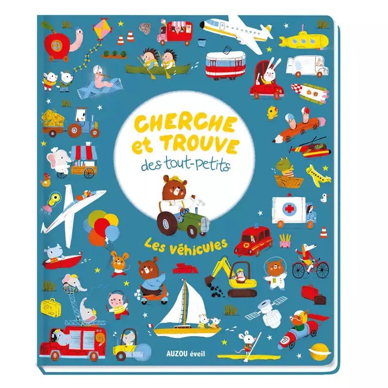 Cherche & trouve des tout - petits | Les véhicules | Auzou - My Little Môme