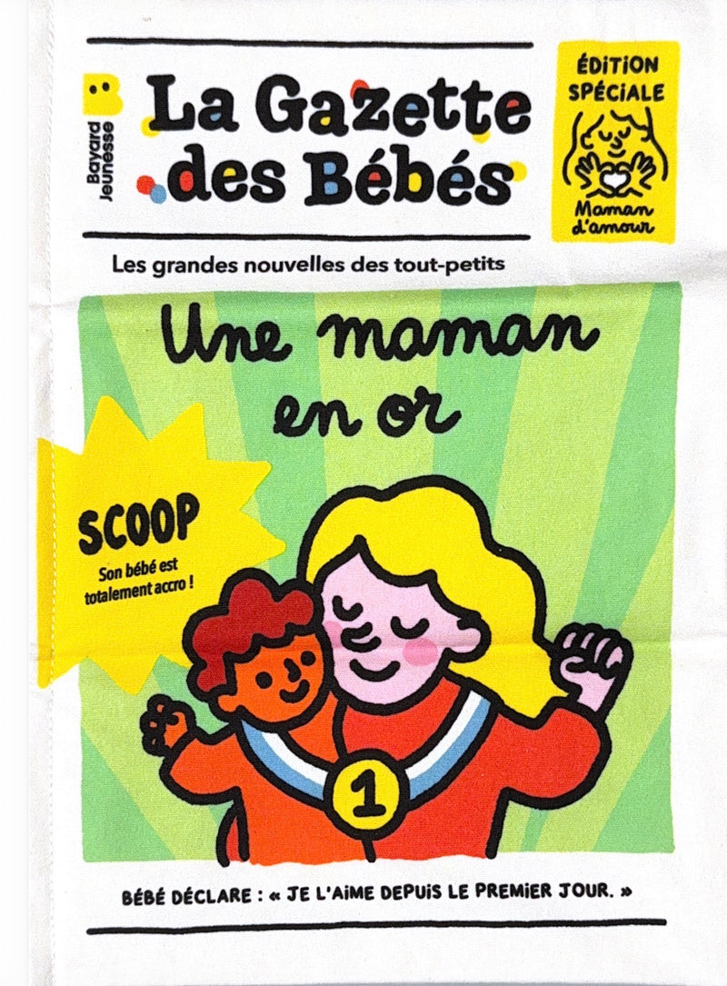 La Gazette des Bébés — Une Maman en Or