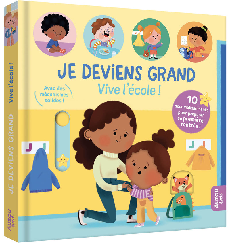 Je deviens grand, vive l'école | Auzou