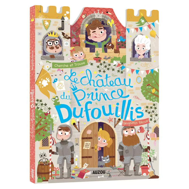 Le château du Prince Dufouillis | Auzou