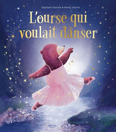 L'ourse qui voulait danser | Kimane - My Little Môme
