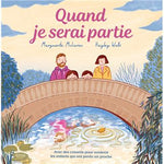 Quand je serai partie | Kimane - My Little Môme
